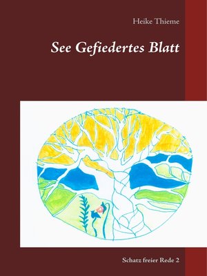 cover image of See Gefiedertes Blatt